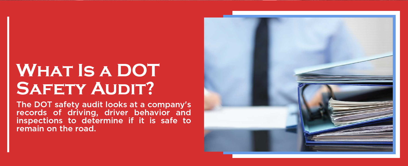 What is a DOT Safety Audit