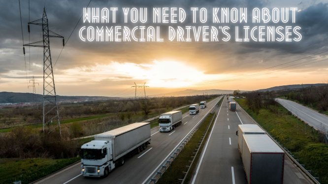 what you need to know about commercial driver's licenses title image